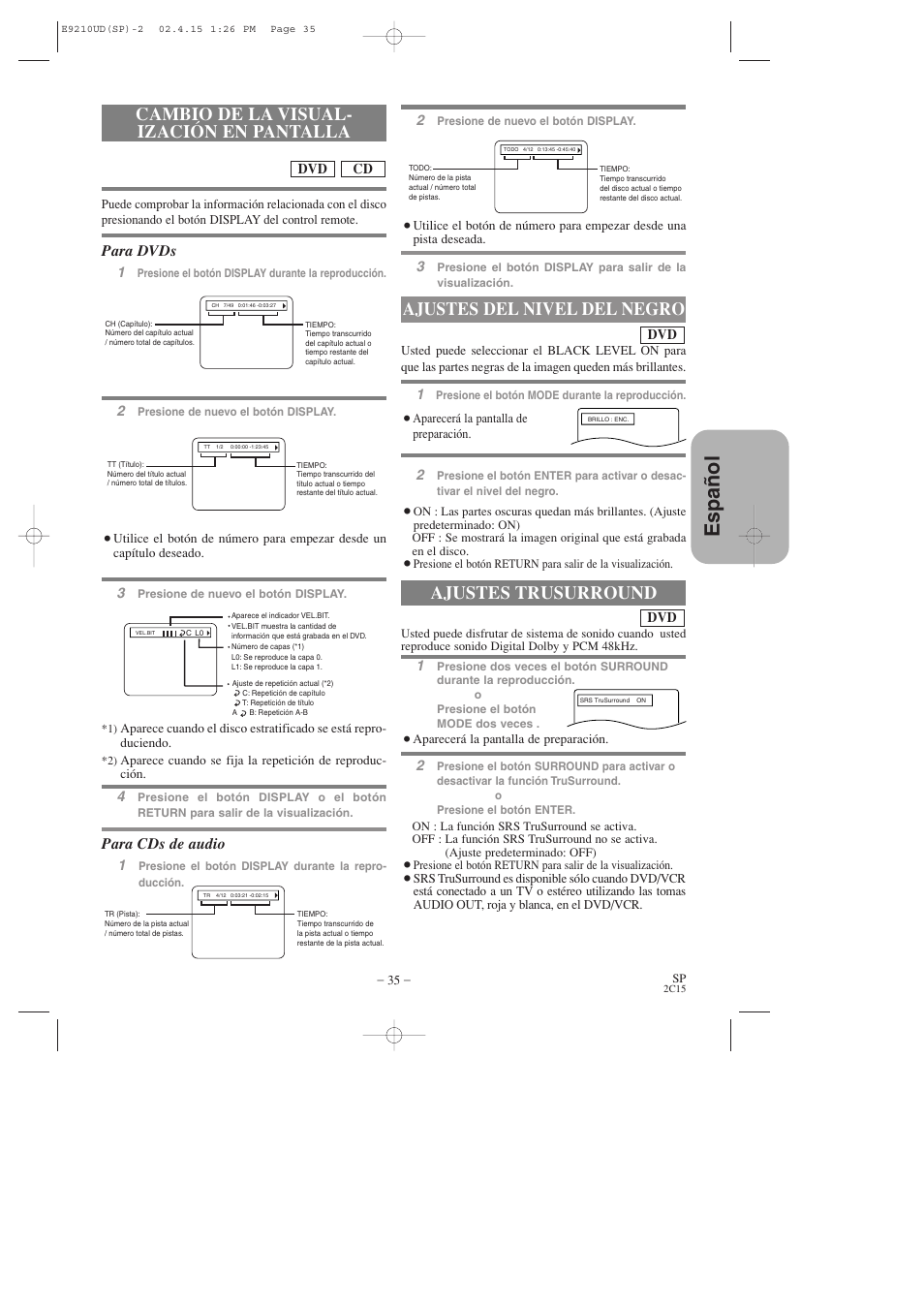 Espa ñ ol, Cambio de la visual- ización en pantalla, Ajustes del nivel del negro | Ajustes trusurround, Para dvds, Para cds de audio | Hitachi DV-PF2U User Manual | Page 127 / 140