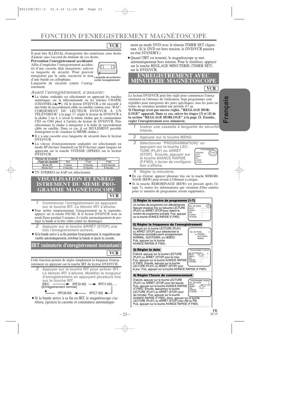 Fran ç ais fonction d'enregistrement magnétoscope, Irt (minuterie d'enregistrement instantané), Enregistrement avec minuterie magnétoscope | Avant l’enregistrement, s’assurer | Hitachi DV-PF2U User Manual | Page 69 / 140