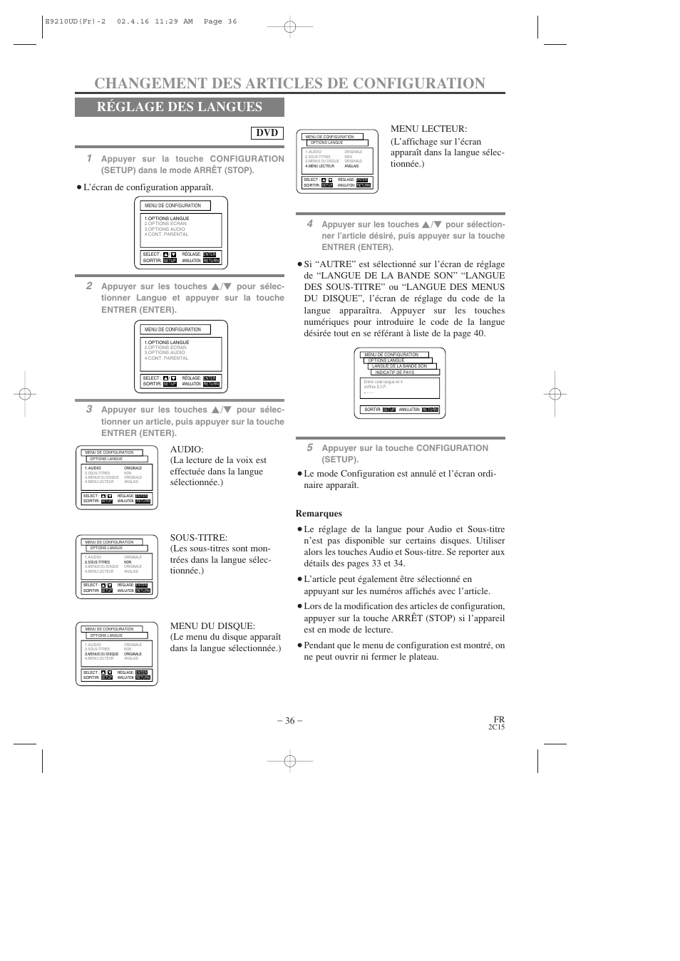 Changement des articles de configuration, Réglage des langues, L’écran de configuration apparaît | Appuyer sur les touches, Appuyer sur la touche configuration (setup) | Hitachi DV-PF2U User Manual | Page 82 / 140