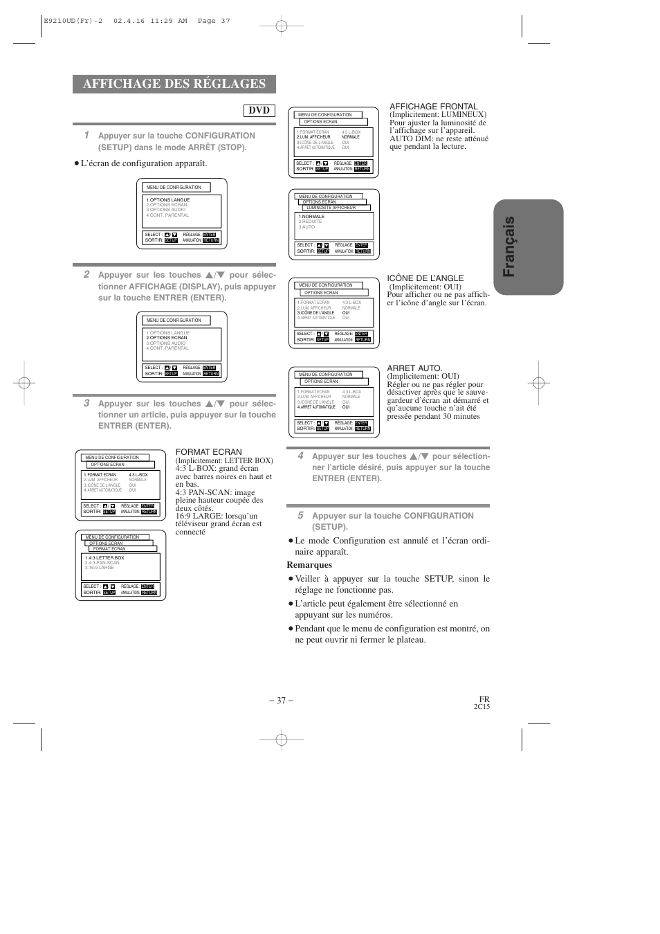 Fran ç ais, Affichage des réglages, L’écran de configuration apparaît | Appuyer sur les touches, Appuyer sur la touche configuration (setup) | Hitachi DV-PF2U User Manual | Page 83 / 140