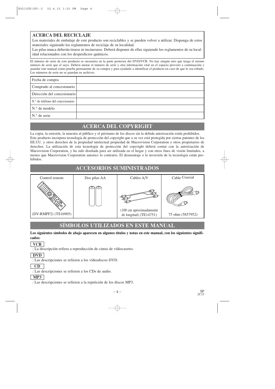 Acerca del copyright, Símbolos utilizados en este manual, Accesorios suministrados | Acerca del reciclaje | Hitachi DV-PF2U User Manual | Page 96 / 140