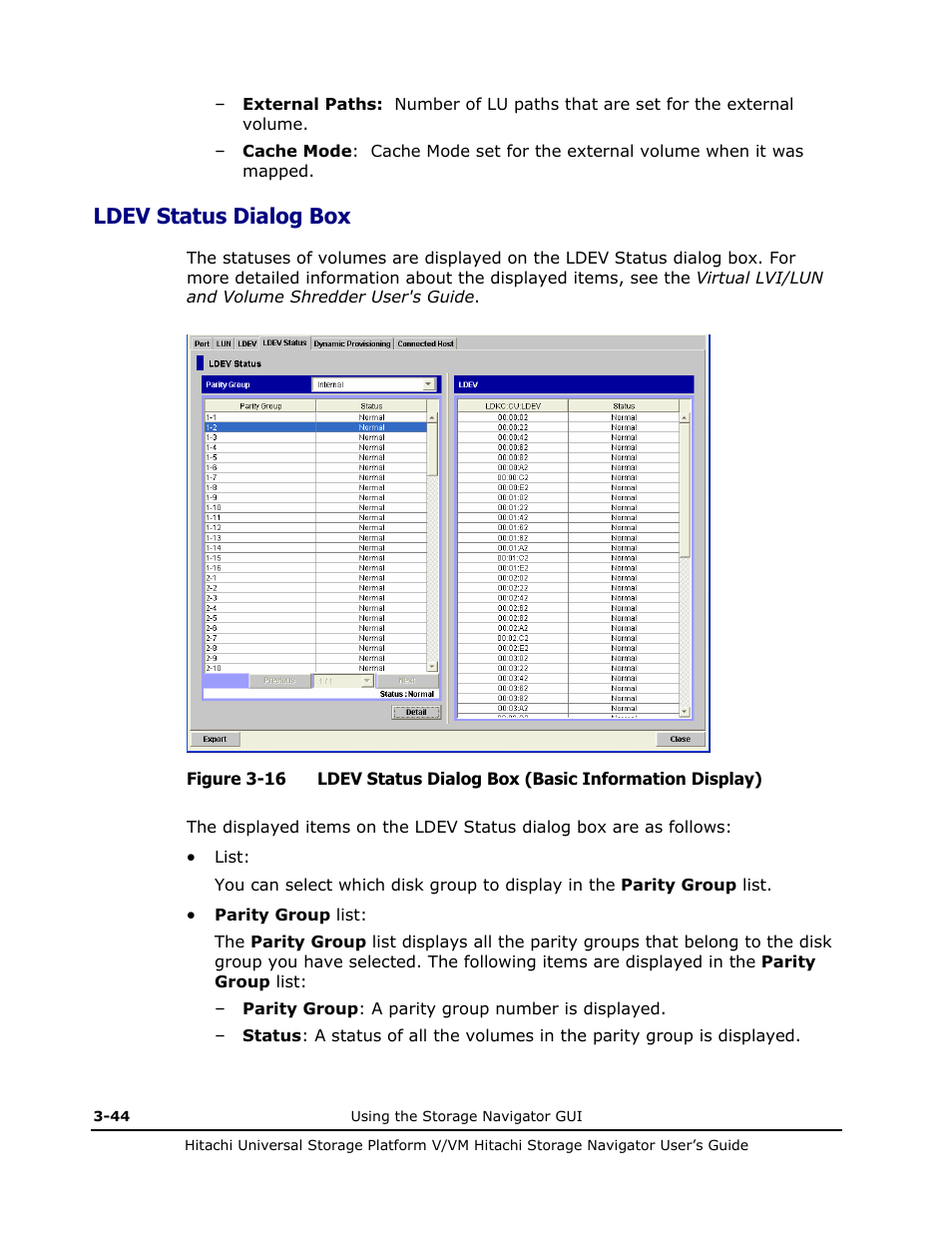 Ldev status dialog box, Ldev status dialog box -44 | Hitachi MK-96RD621-08 User Manual | Page 110 / 188