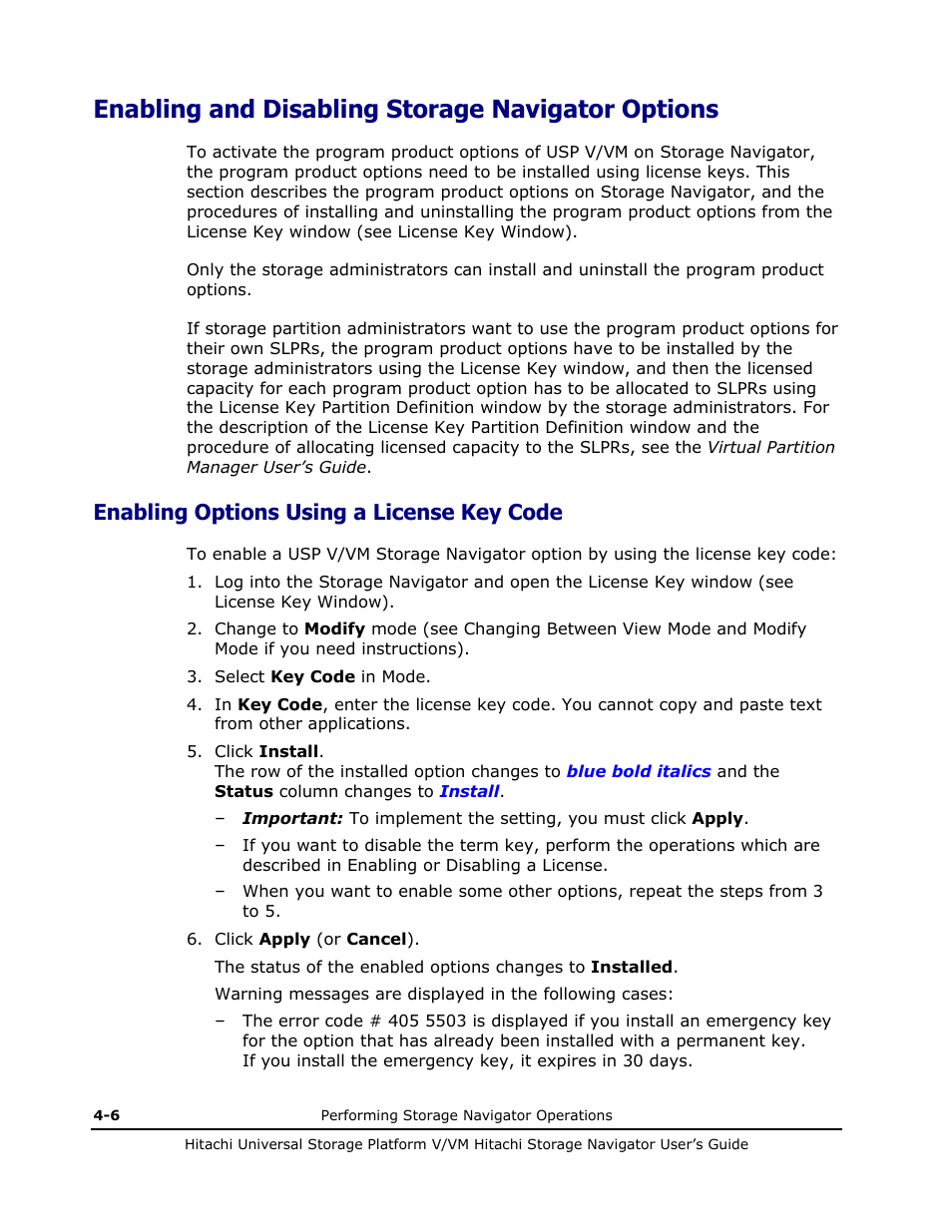 Enabling and disabling storage navigator options, Enabling options using a license key code, Enabling options using a license key code -6 | Enabling and, Disabling storage navigator options. for | Hitachi MK-96RD621-08 User Manual | Page 130 / 188