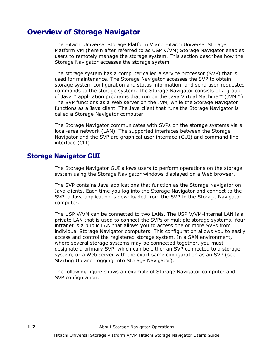 Overview of storage navigator, Storage navigator gui, Overview of storage navigator -2 | Storage navigator gui -2 | Hitachi MK-96RD621-08 User Manual | Page 16 / 188