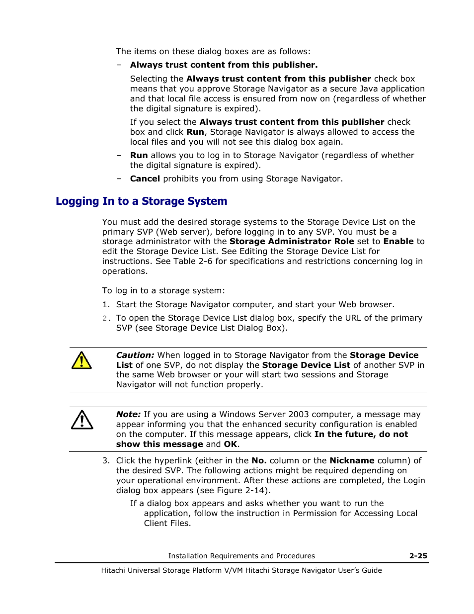 Logging in to a storage system, Logging in to a storage system -25, Updated logging in to a storage system and | Hitachi MK-96RD621-08 User Manual | Page 53 / 188