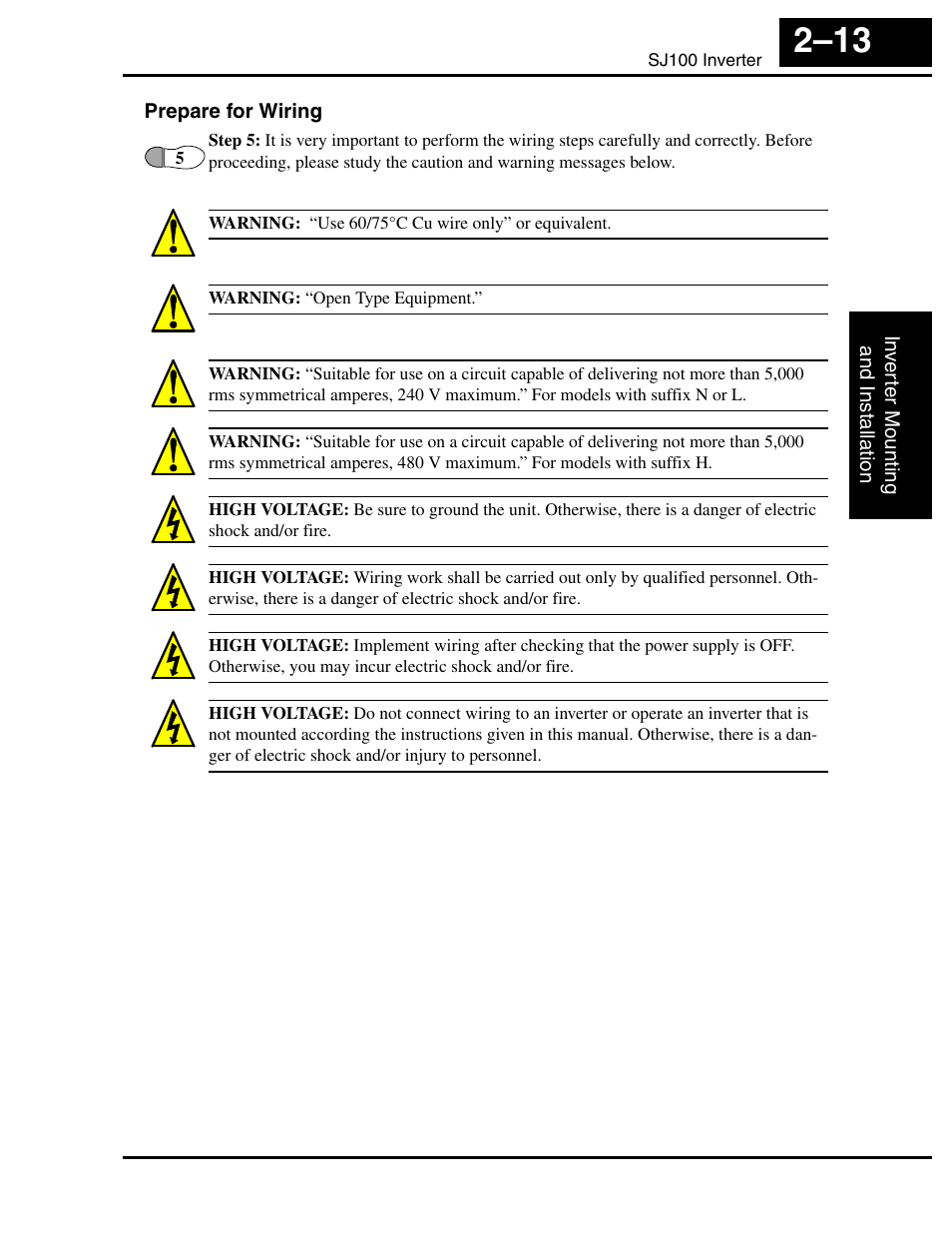 Prepare for wiring, Warning: “use 60/75°c cu wire only” or equivalent, Warning: “open type equipment | Hitachi SJ100 User Manual | Page 57 / 214