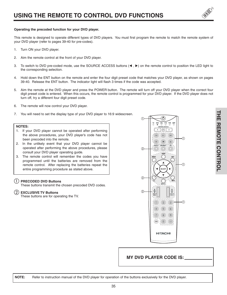 Using the remote to control dvd functions, The remo te contr ol | Hitachi 70VS810 User Manual | Page 35 / 84