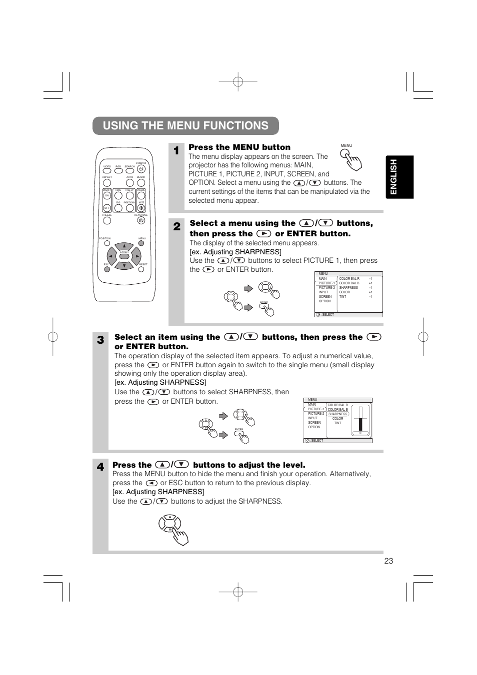 Using the menu functions 1, 23 english, Press the menu button | Press the / buttons to adjust the level | Hitachi CP-S317 User Manual | Page 24 / 42