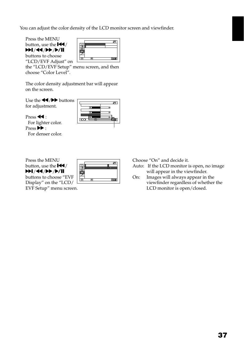 Adjusting color density (color level), Always displaying image in viewfinder | Hitachi DZ-GX3300A User Manual | Page 37 / 166