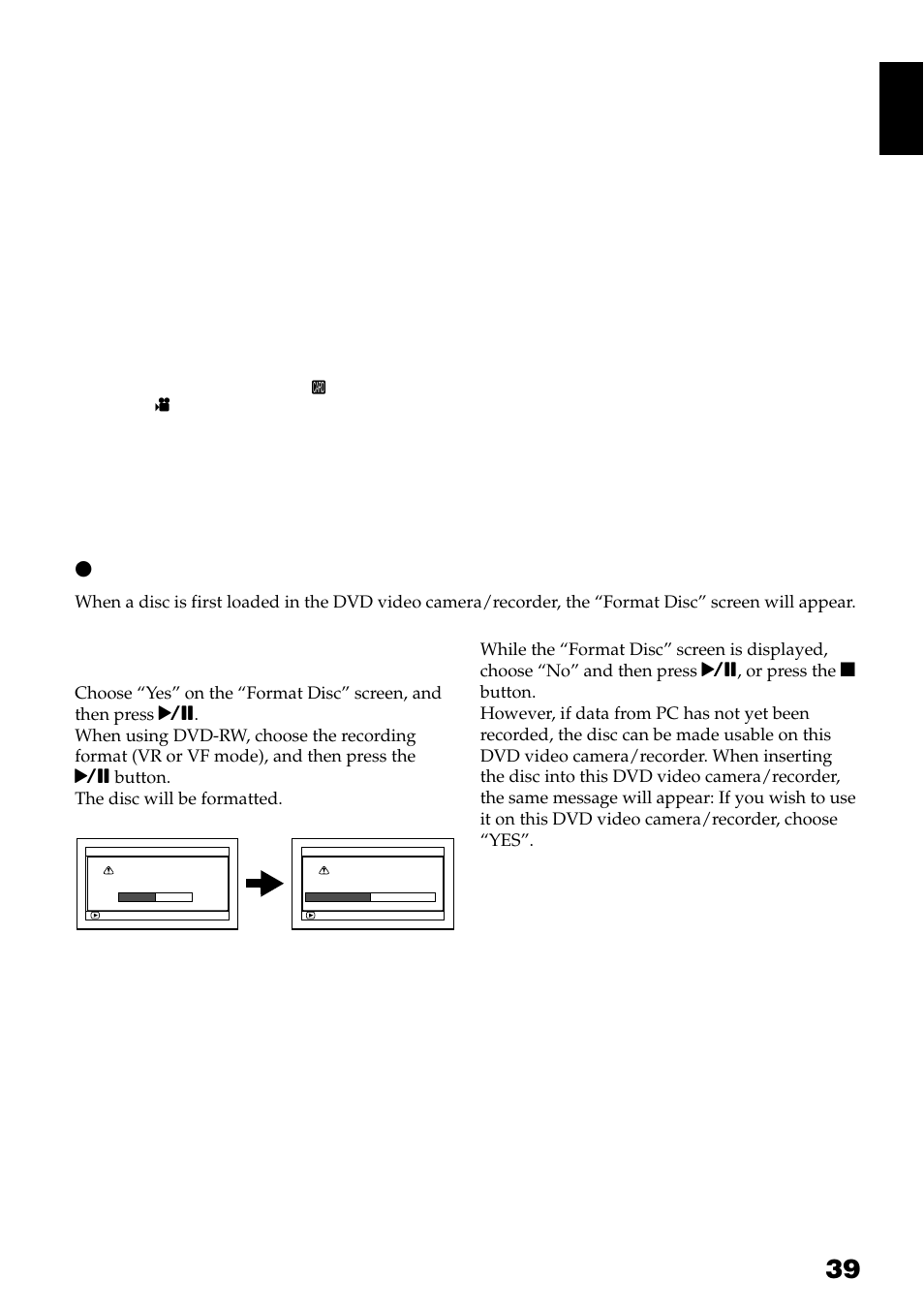 When using brand-new dvd-rw/+rw disc, When recording on this dvd video camera/recorder, When recording data from pc | English | Hitachi DZ-GX3300A User Manual | Page 39 / 166