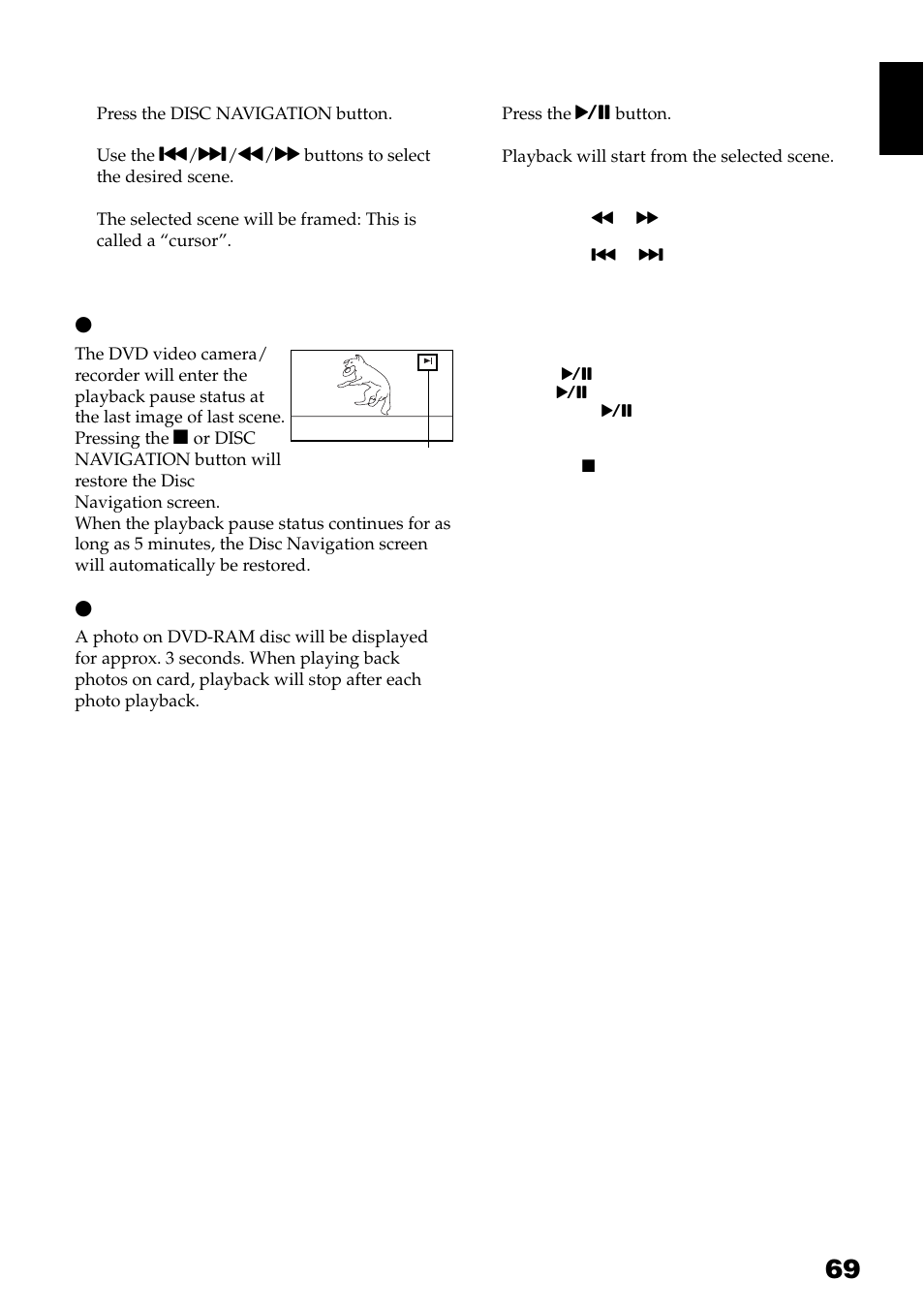 Playing back from disc navigation screen, When playback ends, Playing back photos | Hitachi DZ-GX3300A User Manual | Page 69 / 166