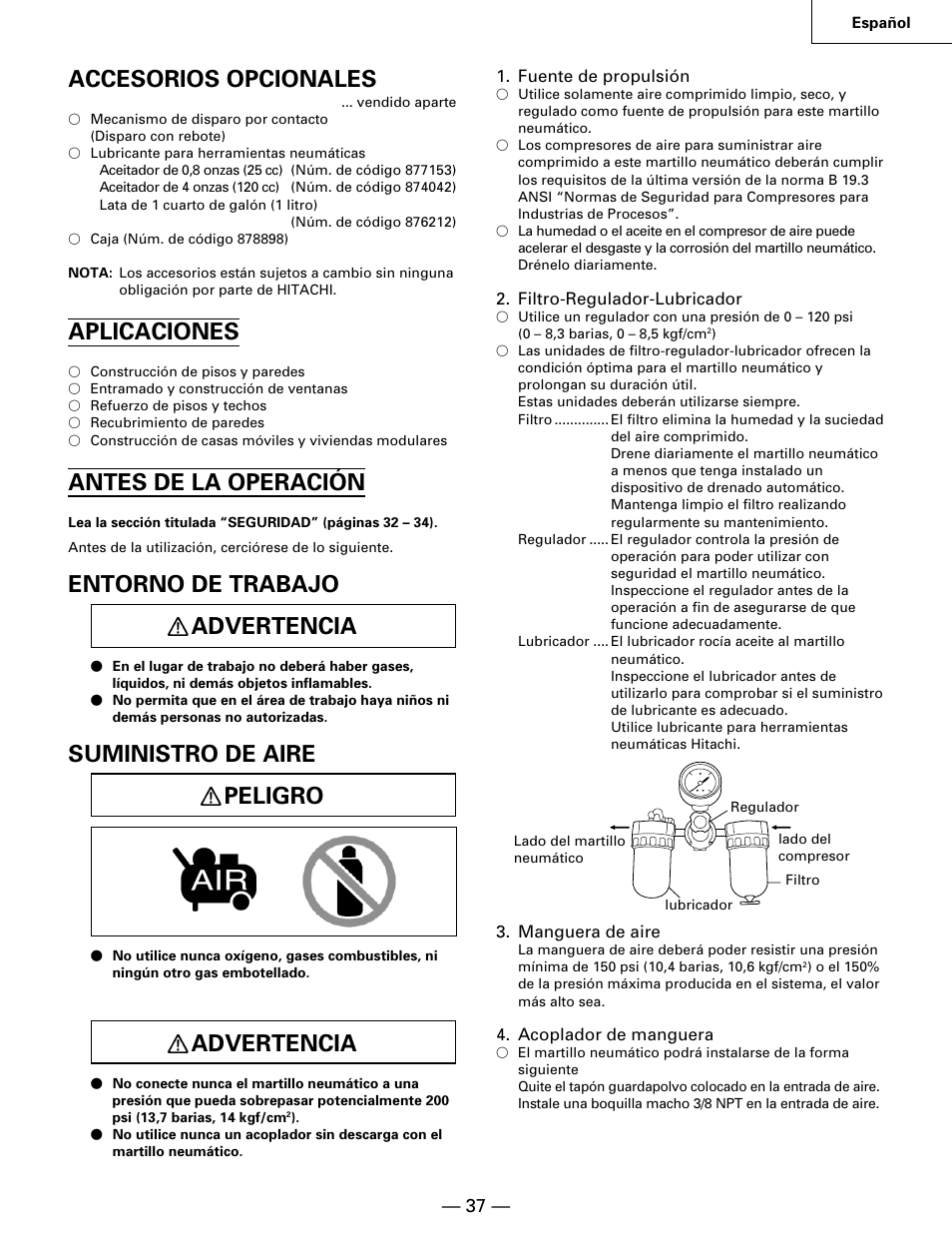 Accesorios opcionales, Aplicaciones, Antes de la operación | Entorno de trabajo advertencia, Suministro de aire peligro, Advertencia | Hitachi NR90AA User Manual | Page 37 / 48