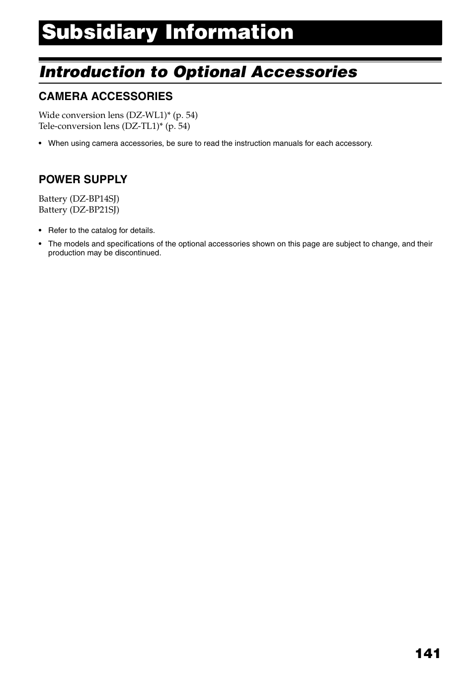 Subsidiary information” in, Subsidiary information, Introduction to optional accessories | Camera accessories power supply | Hitachi DZ-HS503 User Manual | Page 141 / 163