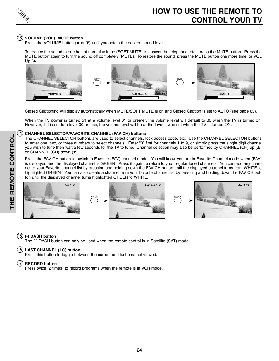 How to use the remote to control your tv, The remote control | Hitachi 51F520 User Manual | Page 24 / 80