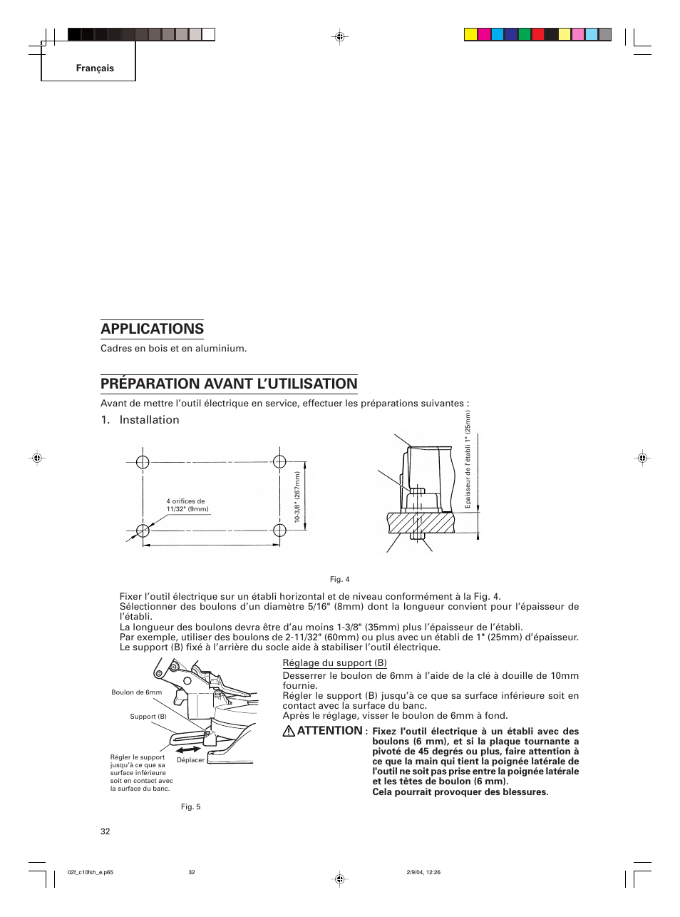 Applications, Préparation avant l’utilisation, Installation | Attention | Hitachi C 10FCE User Manual | Page 32 / 76