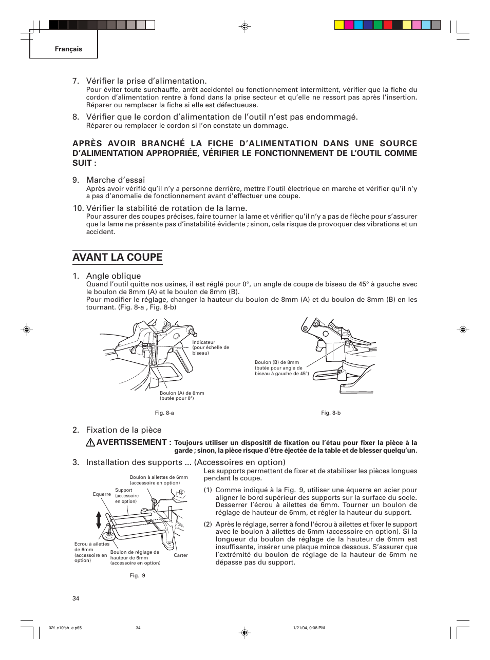 Avant la coupe, Vérifier la prise d’alimentation, Vérifier la stabilité de rotation de la lame | Angle oblique, Fixation de la pièce avertissement | Hitachi C 10FCE User Manual | Page 34 / 76