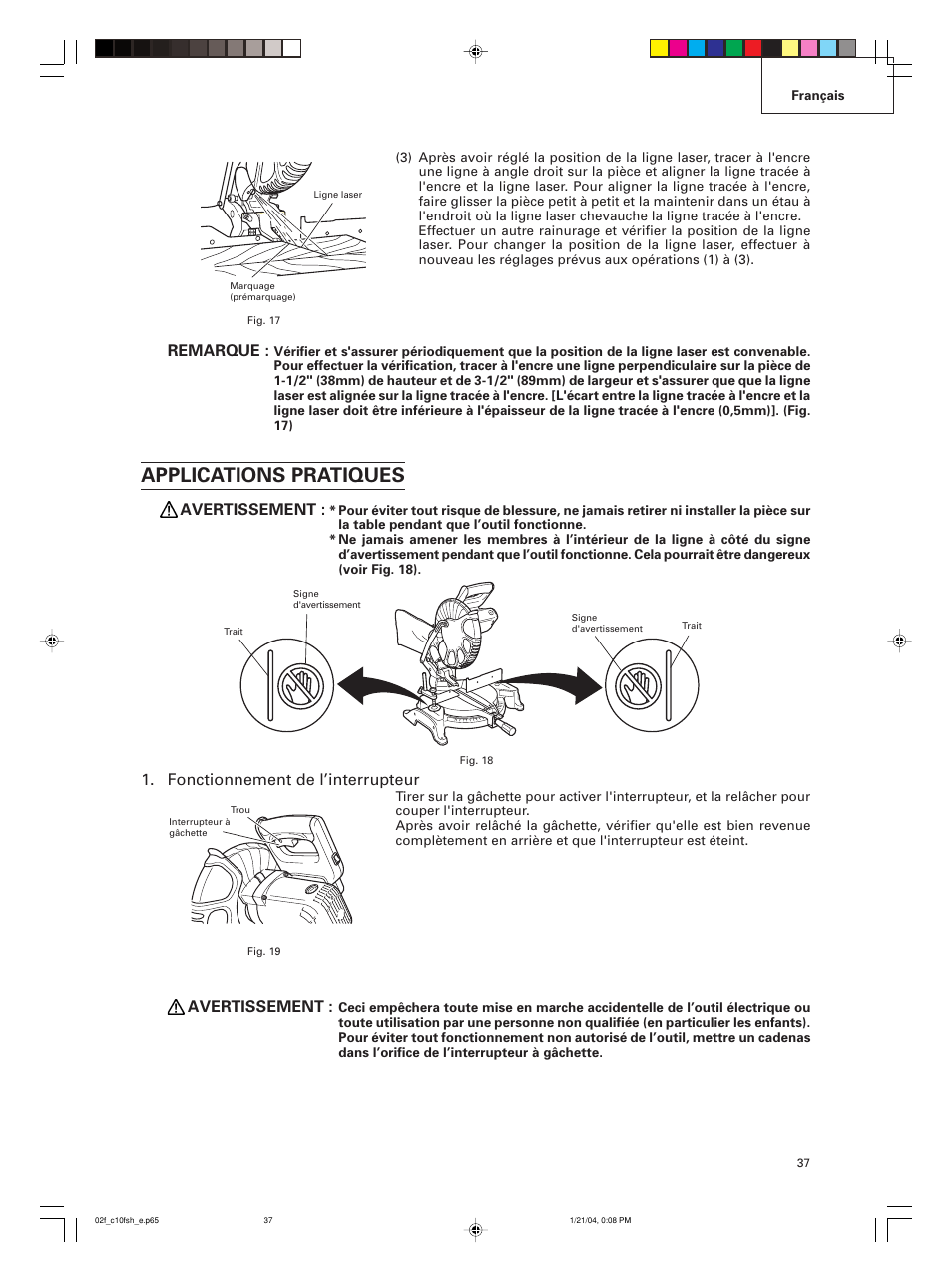 Applications pratiques, Remarque, Avertissement | Fonctionnement de l’interrupteur | Hitachi C 10FCE User Manual | Page 37 / 76