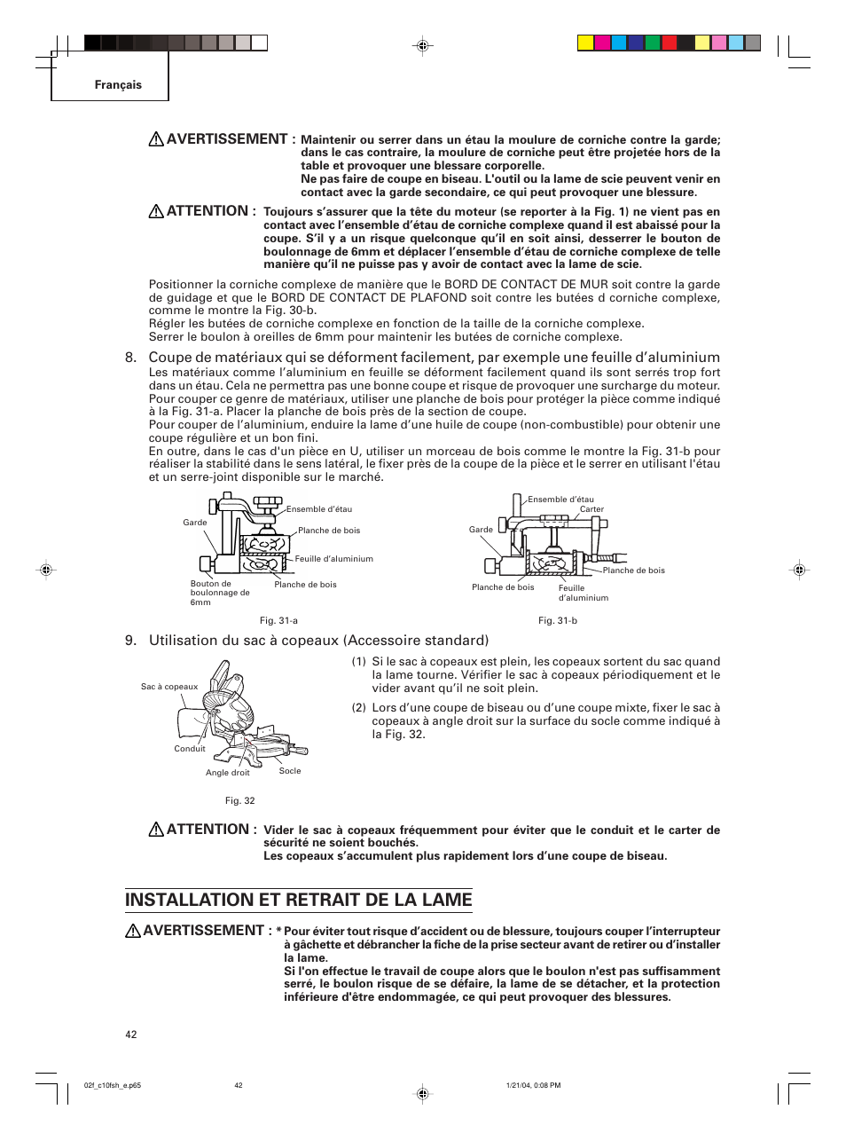 Installation et retrait de la lame, Avertissement, Attention | Utilisation du sac à copeaux (accessoire standard) | Hitachi C 10FCE User Manual | Page 42 / 76