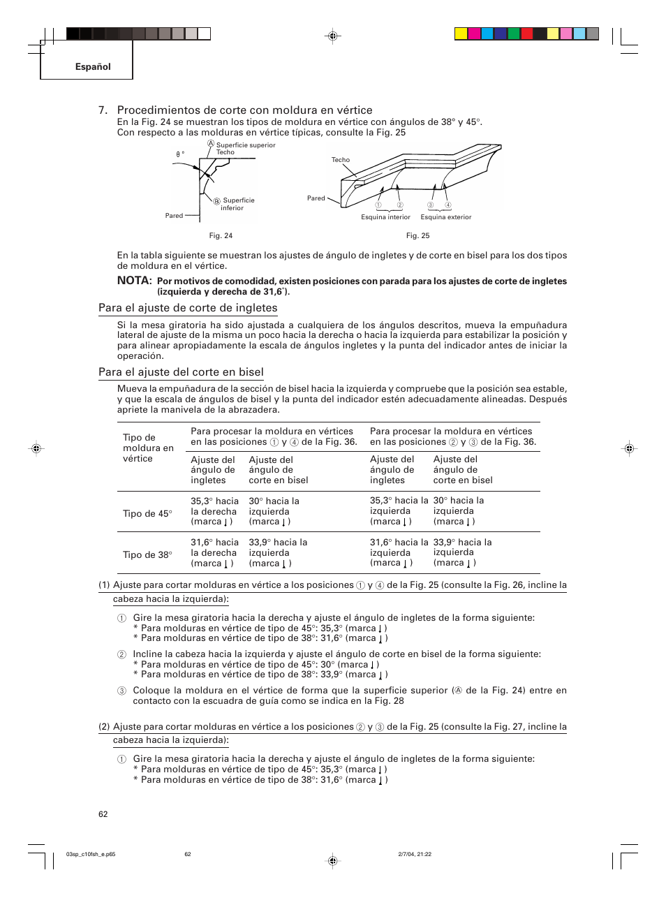Procedimientos de corte con moldura en vértice, Nota, Para el ajuste de corte de ingletes | Para el ajuste del corte en bisel | Hitachi C 10FCE User Manual | Page 62 / 76