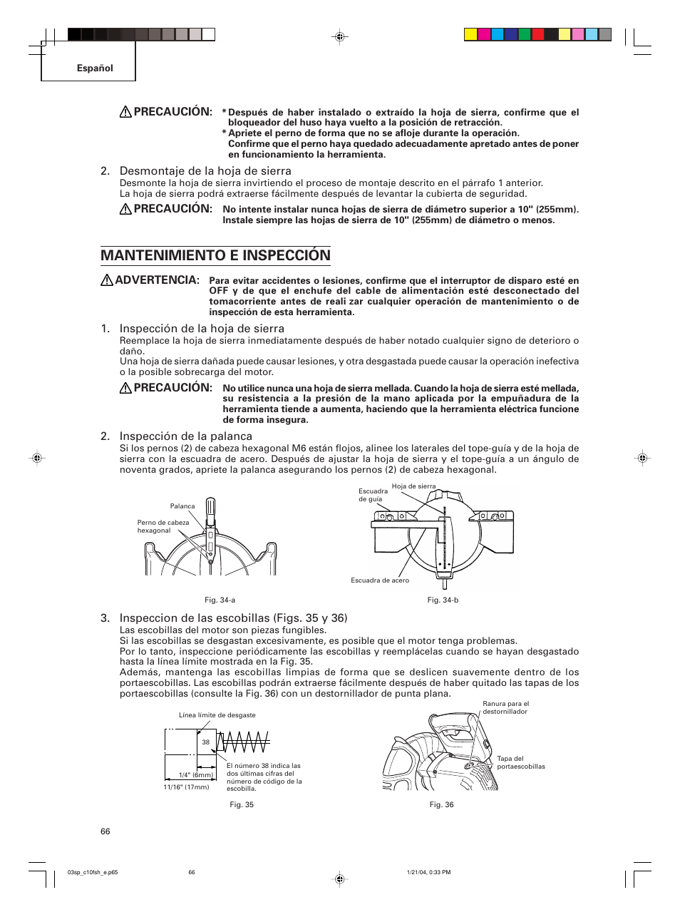 Mantenimiento e inspección, Precaución, Desmontaje de la hoja de sierra | Advertencia, Inspección de la hoja de sierra, Inspección de la palanca, Inspeccion de las escobillas (figs. 35 y 36) | Hitachi C 10FCE User Manual | Page 66 / 76