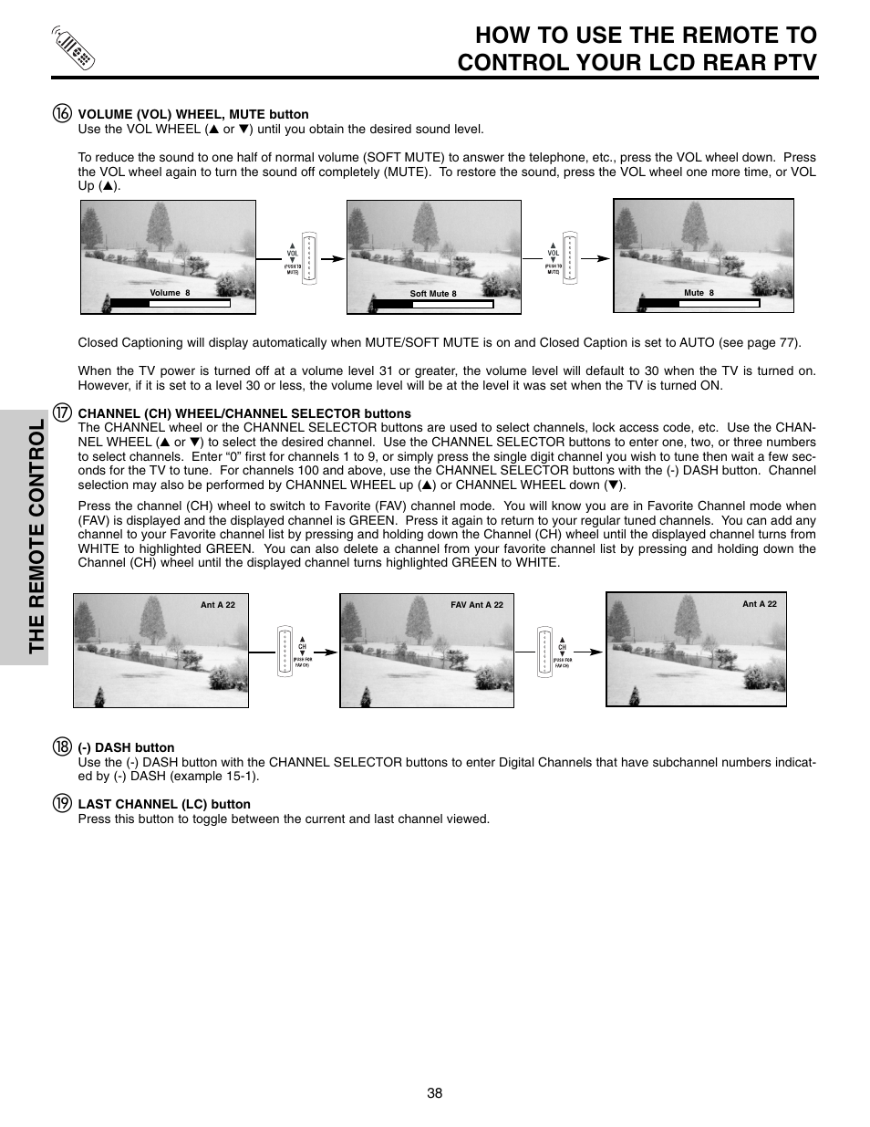 How to use the remote to control your lcd rear ptv, The remote control | Hitachi 50VX915 User Manual | Page 38 / 96