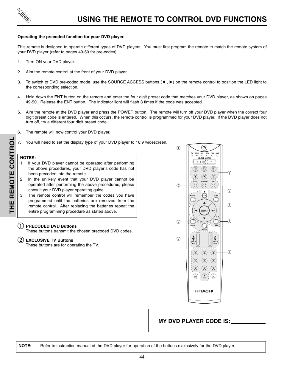 Using the remote to control dvd functions, The remote control, My dvd player code is | Hitachi 50VX915 User Manual | Page 44 / 96