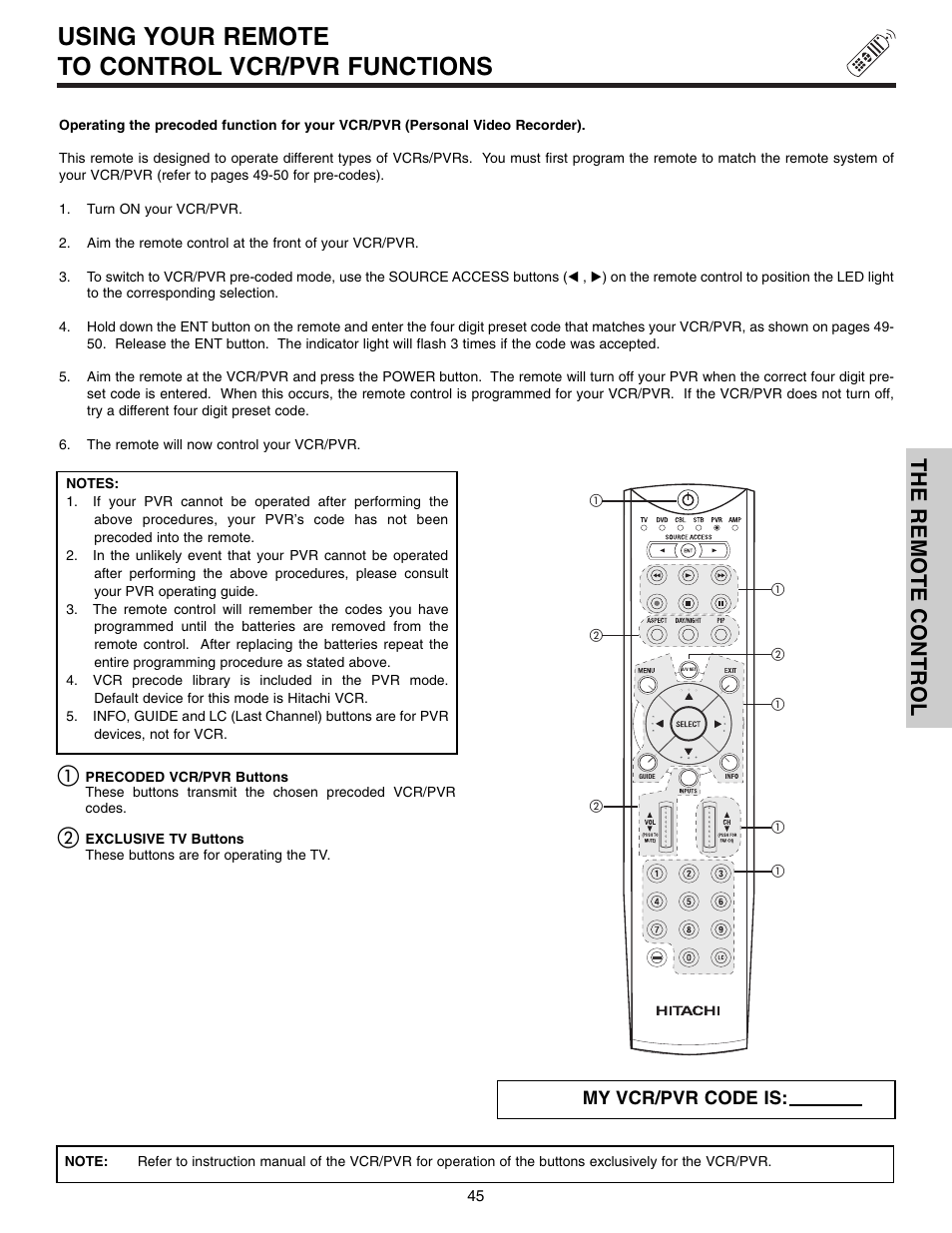 Using your remote to control vcr/pvr functions, The remote control, My vcr/pvr code is | Hitachi 50VX915 User Manual | Page 45 / 96