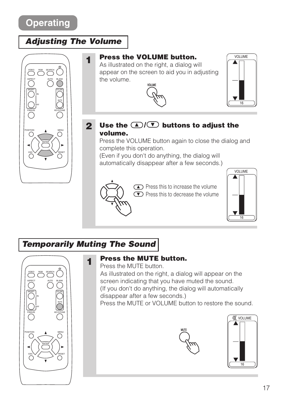 Operating, Adjusting the volume temporarily muting the sound, Press the volume button | Use the / buttons to adjust the volume, Press the mute button | Hitachi CP-S210F User Manual | Page 17 / 55