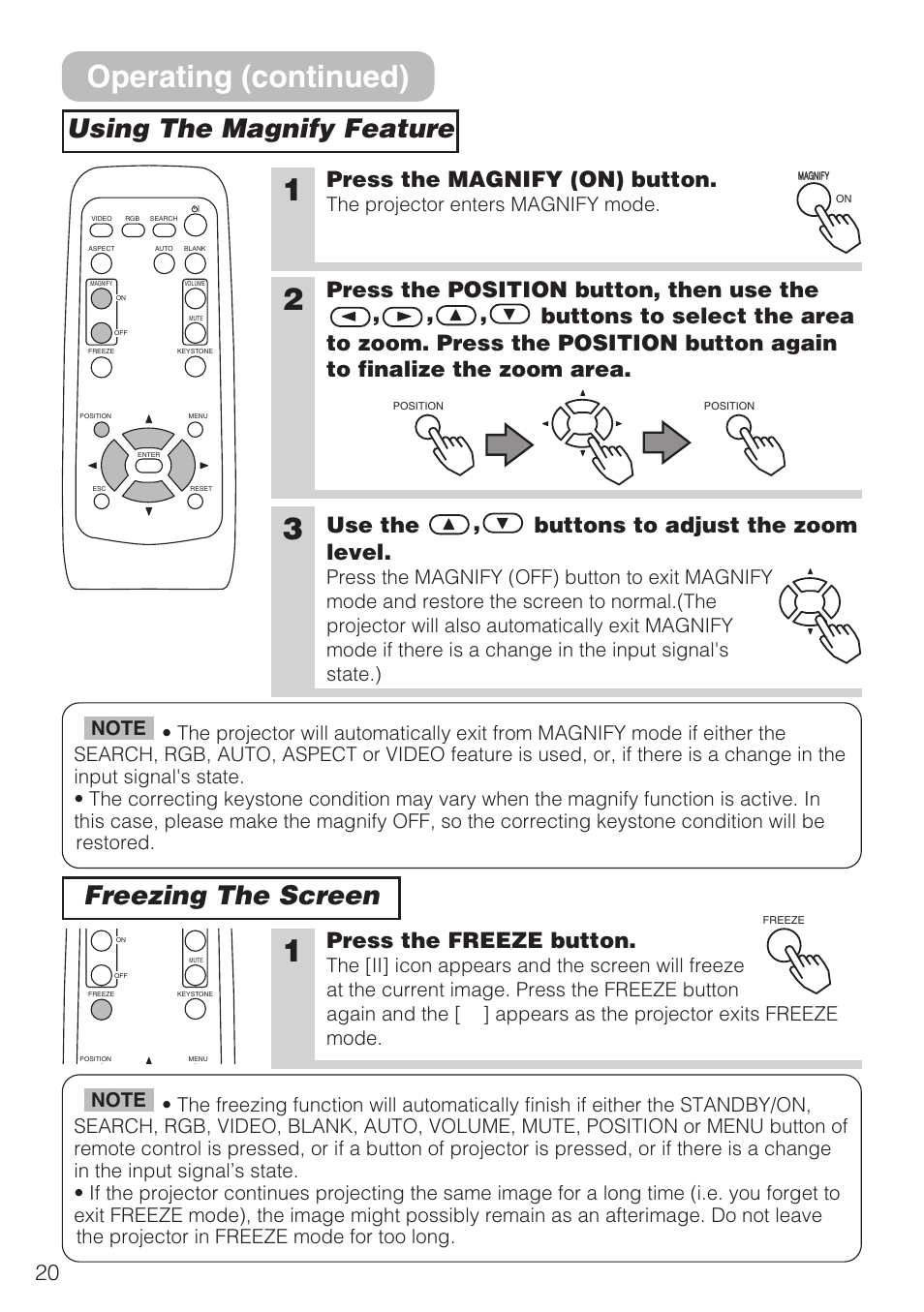Operating (continued), Using the magnify feature freezing the screen, Press the magnify (on) button | Use the , buttons to adjust the zoom level, Press the freeze button, The projector enters magnify mode | Hitachi CP-S210F User Manual | Page 20 / 55