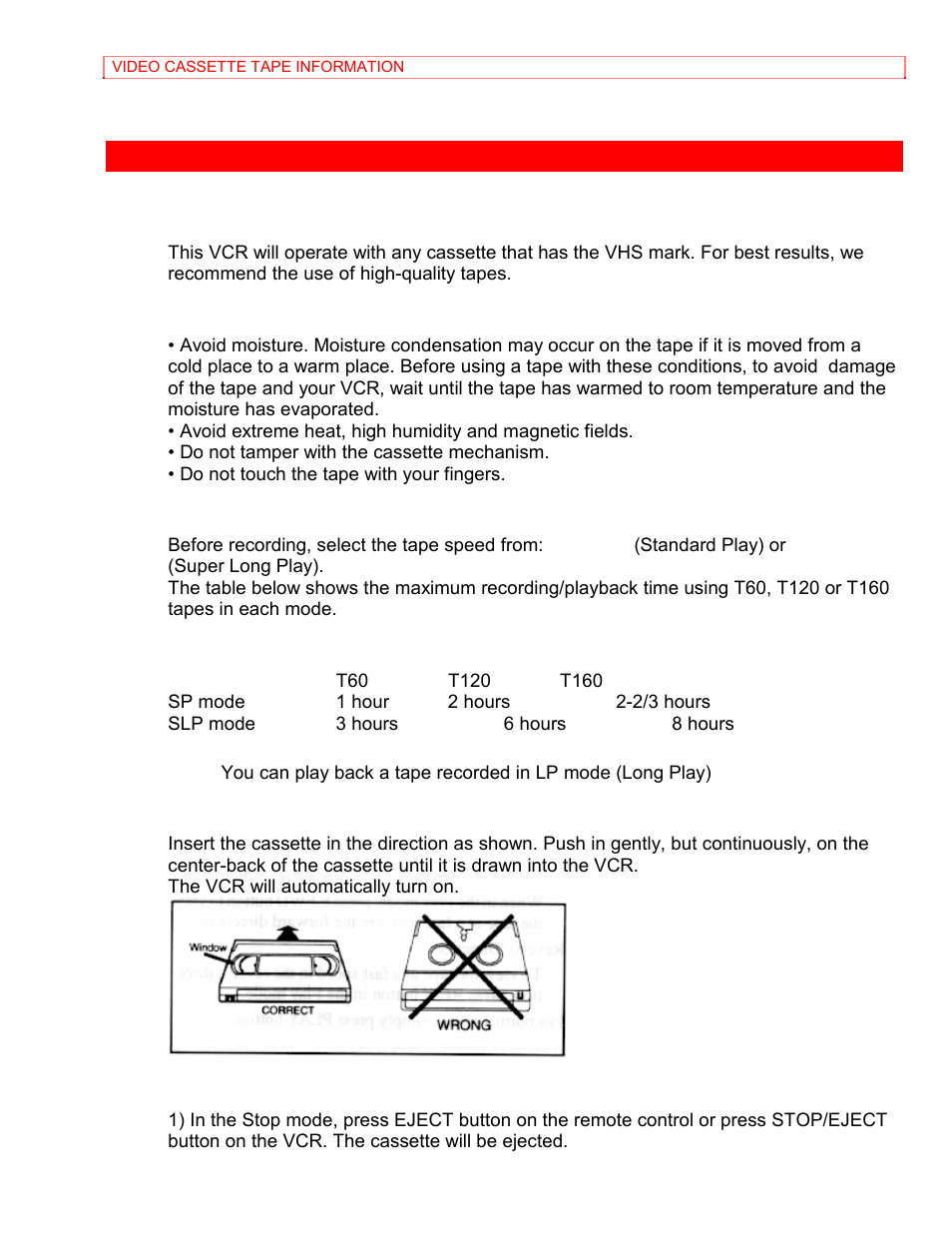 Video cassette tape information, Precautions, Two different tape speeds | Inserting a cassette, Removing a cassette | Hitachi VT-MX4410A User Manual | Page 13 / 72