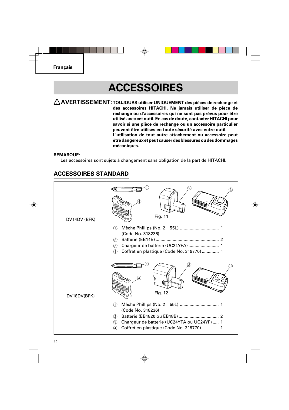 Accessoires, Avertissement, Accessoires standard | Hitachi VARIABLE SPEED DV 14DV User Manual | Page 44 / 68