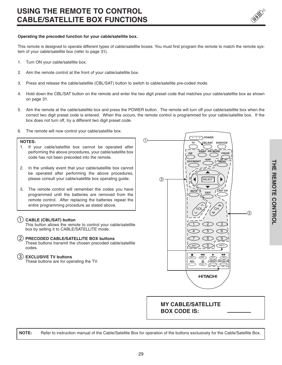 The remote control, My cable/satellite box code is | Hitachi 46F510 User Manual | Page 29 / 68