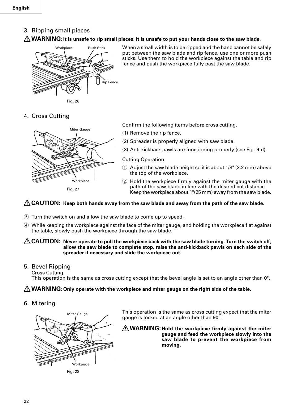 Ripping small pieces warning, Cross cutting, Caution | Bevel ripping, Warning, Mitering | Hitachi C 10RA2 User Manual | Page 22 / 85