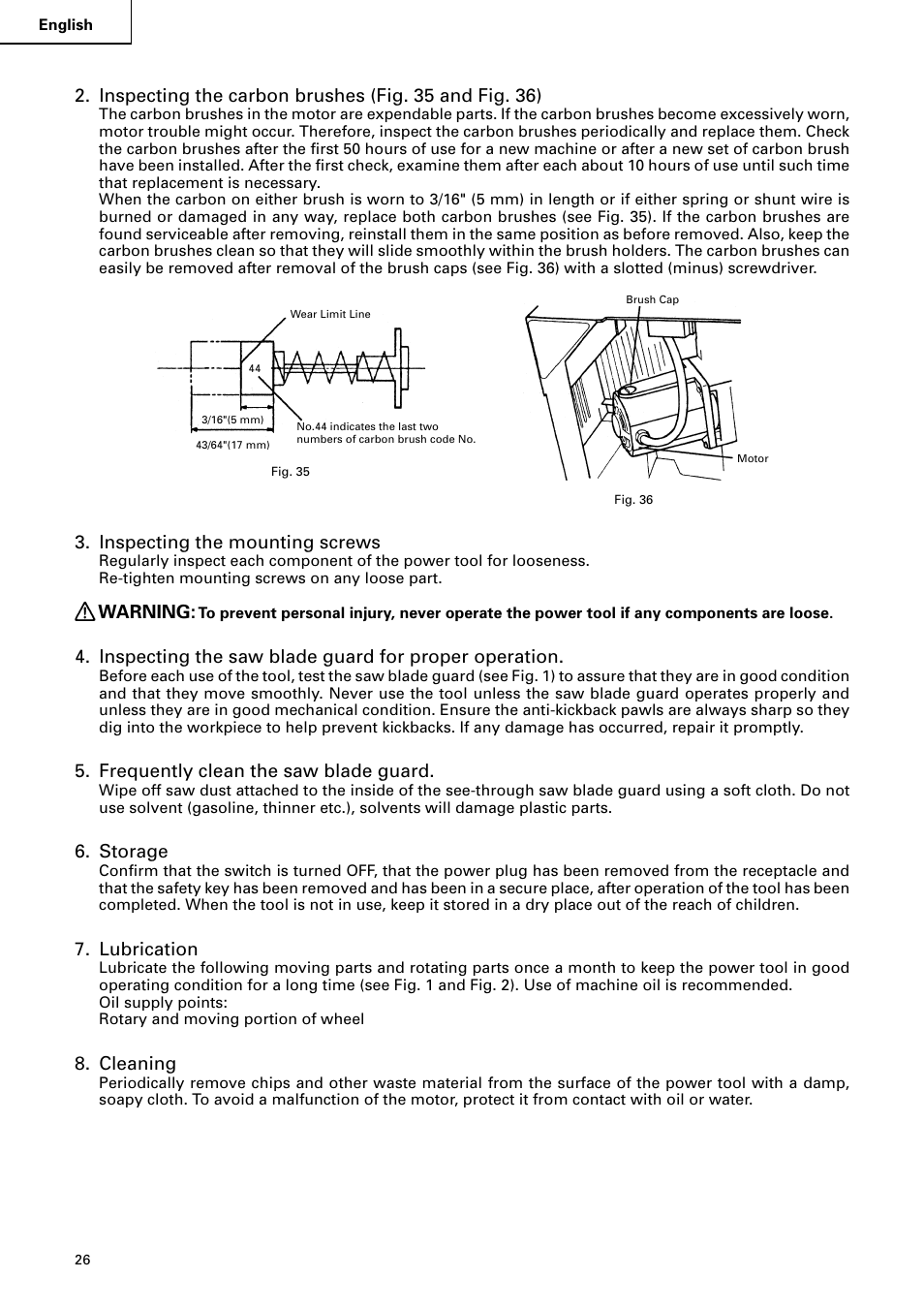 Inspecting the mounting screws, Warning, Frequently clean the saw blade guard | Storage, Lubrication, Cleaning | Hitachi C 10RA2 User Manual | Page 26 / 85