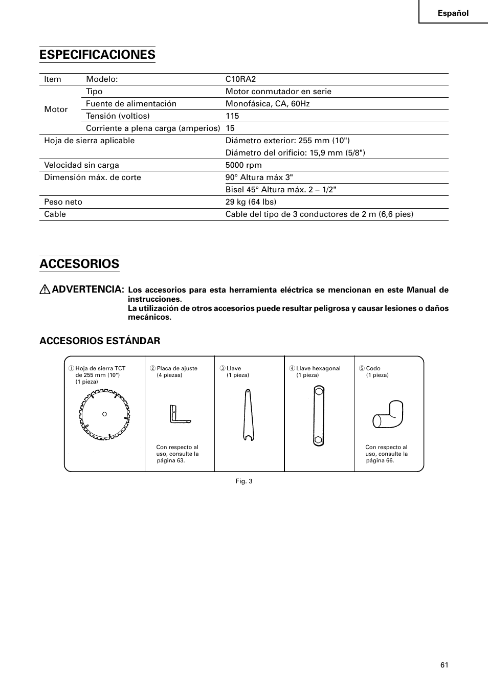 Especificaciones, Accesorios, Advertencia | Accesorios estándar | Hitachi C 10RA2 User Manual | Page 61 / 85