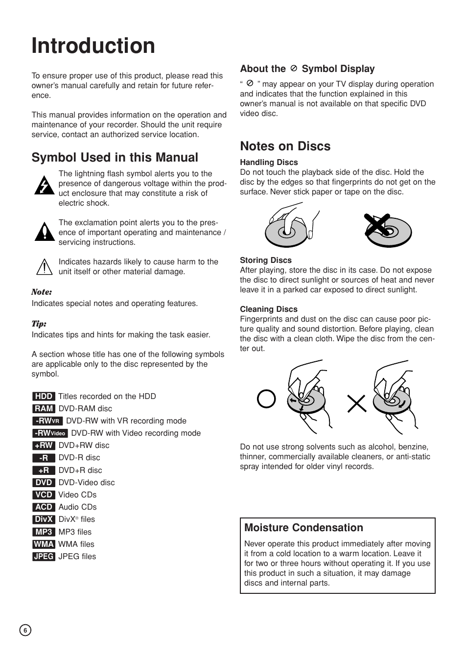 Introduction, Symbol used in this manual, Moisture condensation | Hitachi DV-DS81E User Manual | Page 6 / 76