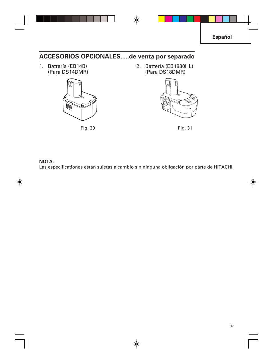 Accesorios opcionales.....de venta por separado | Hitachi DS 14DMR User Manual | Page 87 / 88