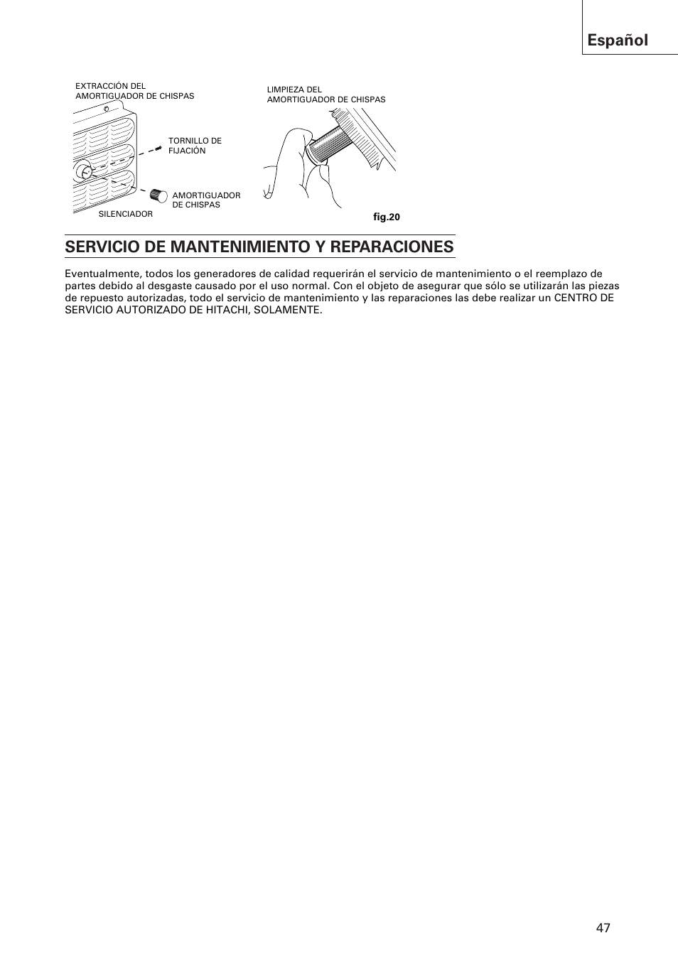 Servicio de mantenimiento y reparaciones, Español | Hitachi E43 User Manual | Page 47 / 52