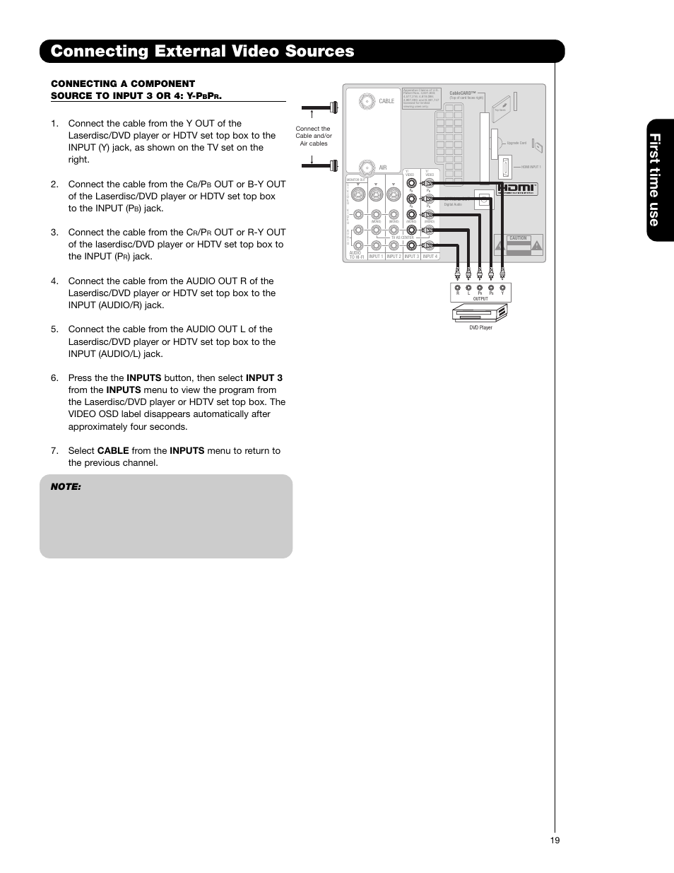 Connecting external video sources, First time use, Connecting a component source to input 3 or 4: y-p | Jack. 3. connect the cable from the c | Hitachi 50C20 User Manual | Page 19 / 72