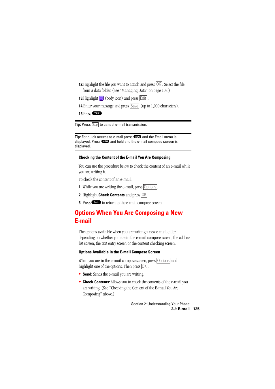 Options when you are composing a new email, Options when you are composing a new e-mail | Hitachi SH-P300 User Manual | Page 134 / 455