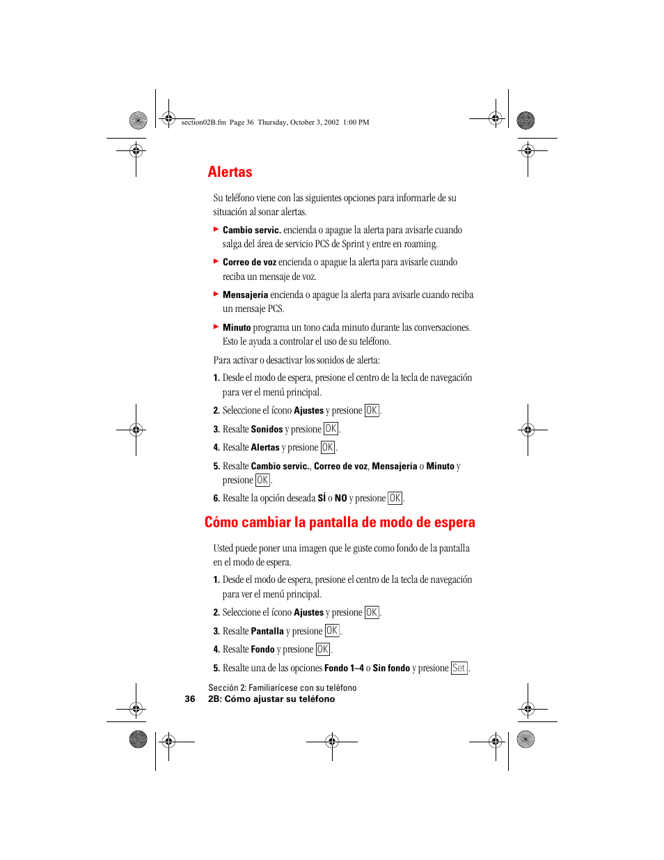 Alertas, Cómo cambiar la pantalla de modo de espera | Hitachi SH-P300 User Manual | Page 271 / 455