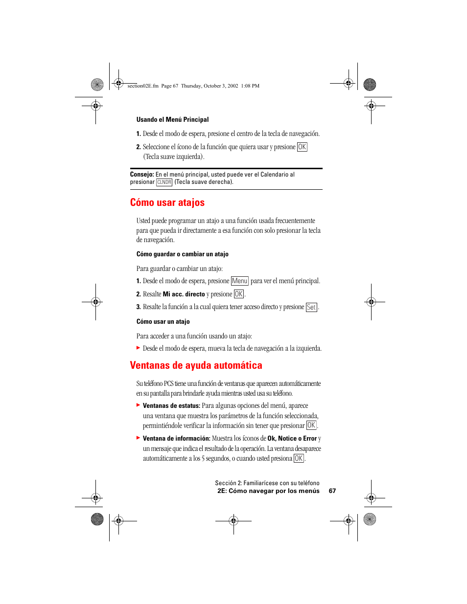 Ventanas de ayuda automática, Cómo usar atajos | Hitachi SH-P300 User Manual | Page 302 / 455