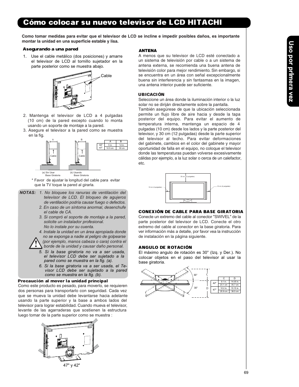 Mo colocar su nuevo televisor de lcd hitachi, Asegurando a una pared, Precauci | N al mover la unidad principal, Ubicaci, Conexi, N de cable para base giratoria, Angulo de rotaci | Hitachi L47S601 User Manual | Page 69 / 142