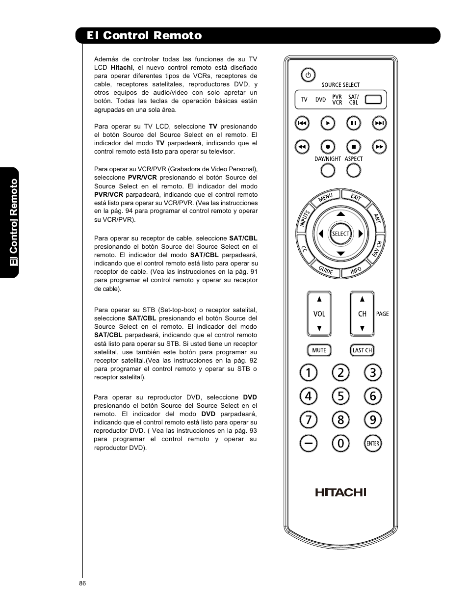 El control remoto | Hitachi L47S601 User Manual | Page 86 / 142
