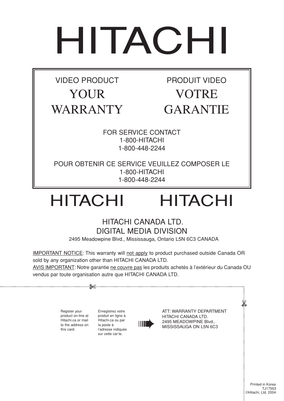 Hitachi, Your warranty, Votre garantie | Hitachi DVRF7U User Manual | Page 120 / 120