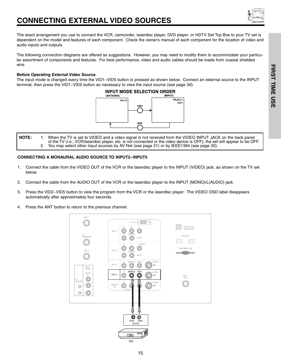 Connecting external video sources, First time use | Hitachi 57T600 User Manual | Page 15 / 80