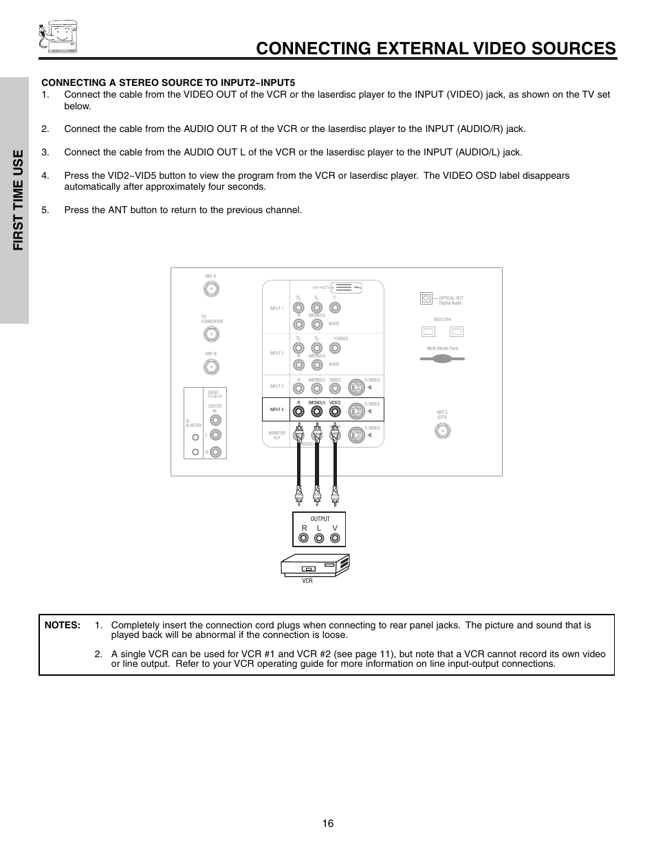 Connecting external video sources, First time use | Hitachi 57T600 User Manual | Page 16 / 80