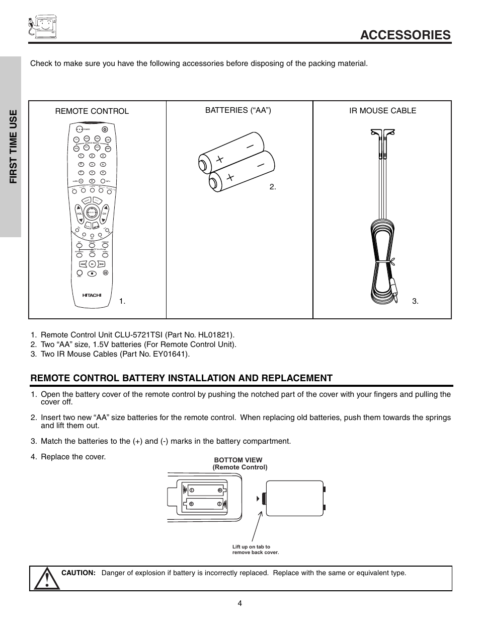 Accessories, First time use, Remote control batteries (“aa”) ir mouse cable | Bottom view, Remote control) | Hitachi 57T600 User Manual | Page 4 / 80