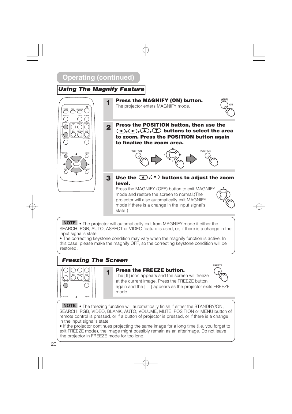 Operating (continued), Using the magnify feature freezing the screen, Press the magnify (on) button | Use the , buttons to adjust the zoom level, Press the freeze button, The projector enters magnify mode | Hitachi CP-S235 User Manual | Page 20 / 44