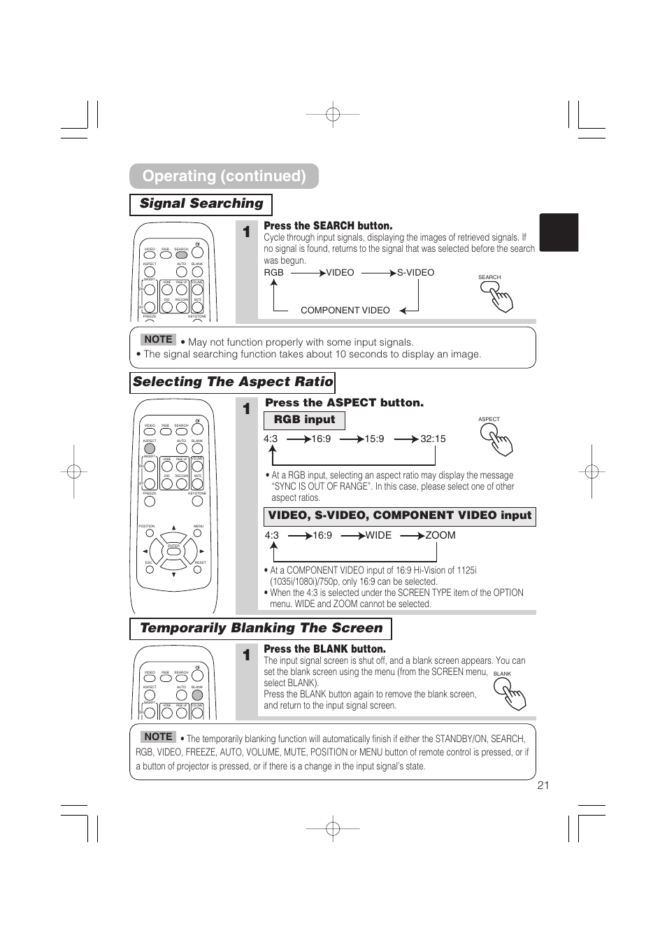 Operating (continued), Signal searching selecting the aspect ratio, Temporarily blanking the screen | Press the search button, Press the blank button, Rgb video s-video component video | Hitachi CP-S235 User Manual | Page 21 / 44